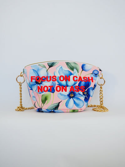 Focus On Cash Not On Ass, Bag