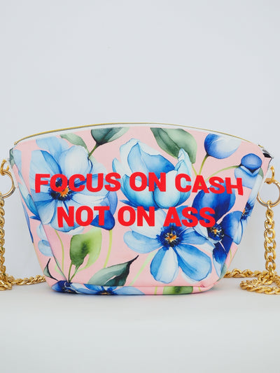 Focus On Cash Not On Ass, Bag